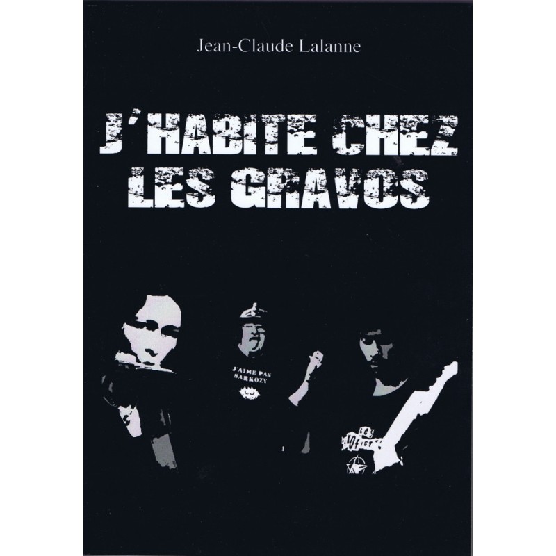 J'habite chez les gravos (Livre - Jean-Claude Lalanne)