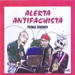 Prince Ringard "Alerta Antifachista" CD + DVD 2013