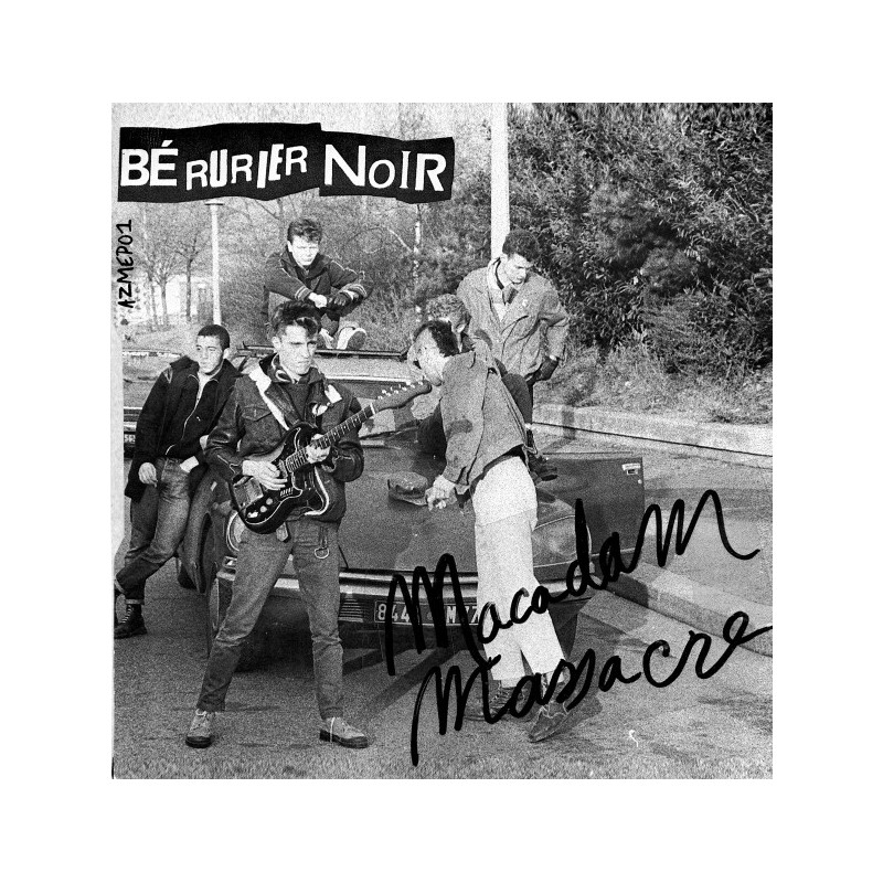 BERURIER NOIR Macadam Massacre EP Vinyle réed 2014 (1984)