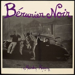 BERURIER NOIR Macadam Massacre LP Vinyle réed 2014 (1984)