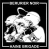 BÉRURIER NOIR / HAINE BRIGADE Split EP "MAKHNOVTCHINA"