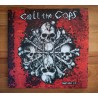 CALL THE COPS Bastards LP Vinyle 2016