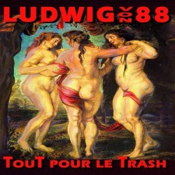 LUDWIG VON 88 Tout pour le trash Double LP Vinyle 2015