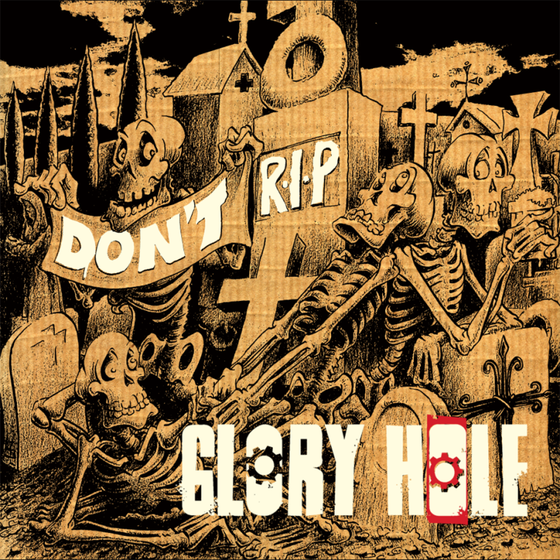GLORY HOLE Don't RIP LP Vinyle