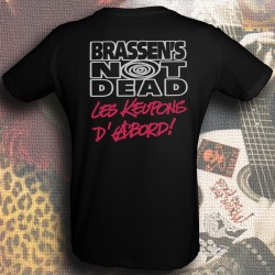BRASSEN'S NOT DEAD Mourir pour des idées