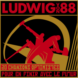 ANARTISANART les mauvais garçons font bonne impression LUDWIG VON 88 20 Chansons optimistes t-shirt taille féminine en coton bio