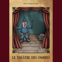 jc lalanne theatre des ombres
