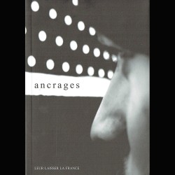 ancrages leur laisser la france (livre 2012)