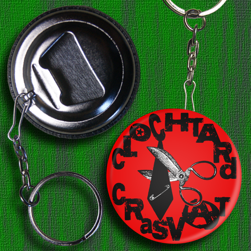 ANARTISANART les mauvais garçons font bonne impressionCLOCHTARD CRASVAT  DECAPSULEUR PORTE CLE