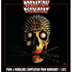 ANARTISANART - Les mauvais garçons font bonne impresion OPERATION OVERLORD  PUNK & HARDCORE Compilation from normandy