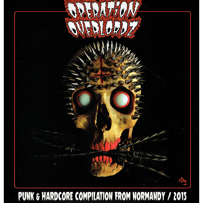 ANARTISANART - Les mauvais garçons font bonne impresion OPERATION OVERLORD  PUNK & HARDCORE Compilation from normandy