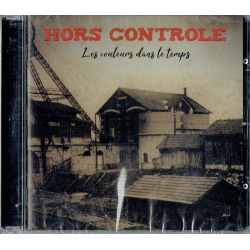 ANARTISANART Les mauvais garçons font bonne impression  Hors Controle - 2019 - les couleurs dans le temps CD