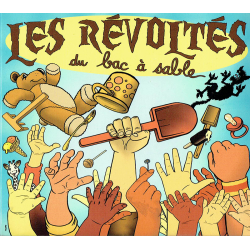 va jeunesse Les Révoltés du bac à sable