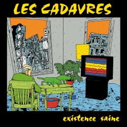 LES CADAVRES Existence Saine Vinyle LP