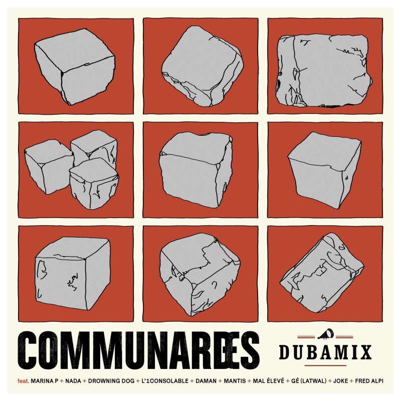 ANARTISANART-Les mauvais garçons font bonne impression DUBAMIX Communardes LP
