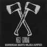 Les Mauvais Garcon Font Du Bon Son Negu Gorriak - Borreroak Baditu Milaka Aurpegi 2xLP