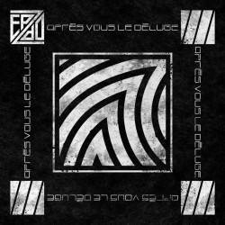 ANARTISANART les mauvais garçons font bonne impression ZEPPO Après nous le déluge CD 2022