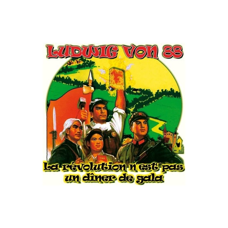 LUDWIG VON 88 La Révolution N'est Pas Un Diner De Gala (CD)