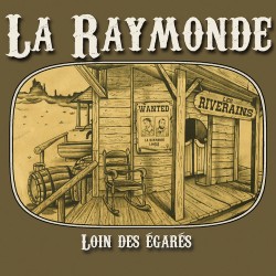 LA RAYMONDE Loin des égarés CD 2021 cover