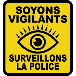 SURVEILLONS LA POLICE Stickers 8cm