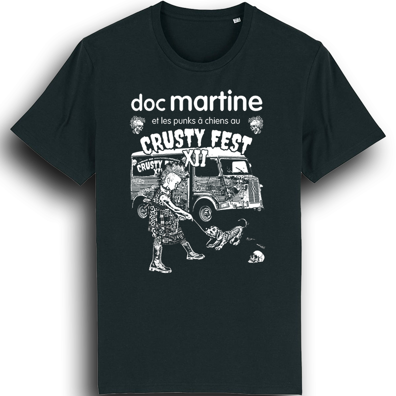 ANARTISANART les vilaines filles ne font pas tapisserie CRUSTY FEST XII Doc Martine t-shirt