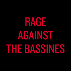 RAGE AGAINST THE BASSINES visuel